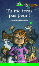 Tu me feras pas peur !